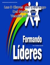 book Las 8 claves del liderazgo del monje que vendió su Ferrari