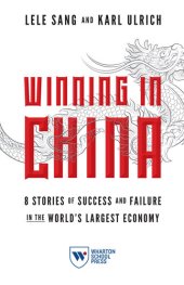 book Winning in China