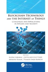 book Blockchain Technology and the Internet of Things: Challenges and Applications in Bitcoin and Security