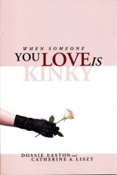 book When Someone You Love Is Kinky