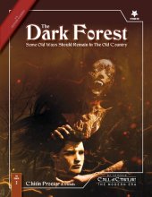 book The Dark Forest - A Call of Cthulhu Scenario Set in the Modern Day