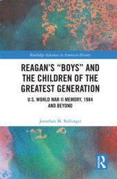 book Reagan's "Boys" and the Children of the Greatest Generation