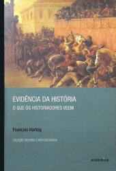 book Evidência da História