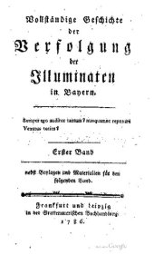 book Vollständige Geschichte der Verfolgung der Illuminaten in Bayern