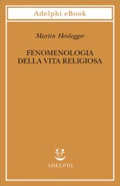 book Fenomenologia della vita religiosa