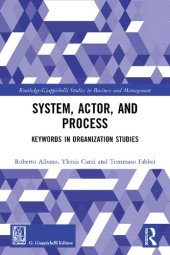 book System, Actor, and Process: Keywords in Organization Studies