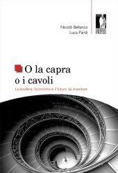 book O la capra o i cavoli. La biosfera, l’economia e il futuro da inventare