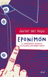 book Eponimón: El sorprendente origen de las palabras con nombre propio