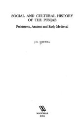 book Social and cultural history of the Punjab : prehistoric, ancient, and early medieval