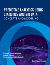 book Predictive Analytics Using Statistics and Big Data: Concepts and Modeling