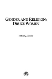 book Gender and religion : Druze women