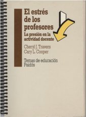 book El estrés de los profesores. La presión en la actividad docente