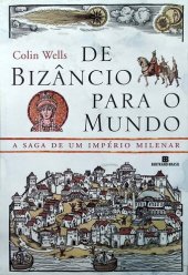 book De Bizâncio Para o Mundo