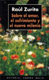 book Sobre el amor, el sufrimiento y el nuevo milenio