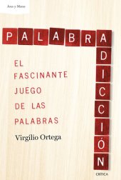 book Palabradicción: El fascinante juego de las palabras