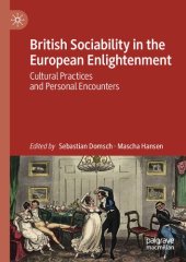 book British Sociability in the European Enlightenment: Cultural Practices and Personal Encounters