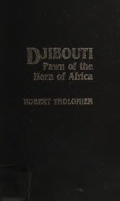 book Djibouti: Pawn of the Horn of Africa