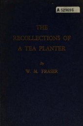 book The recollections of a tea planter