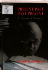 book Present past, past present : a personal memoir