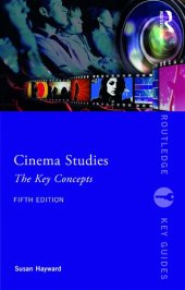 book Cinema studies the key concepts