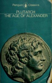 book The age of Alexander : nine Greek lives