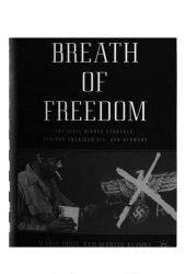 book A breath of freedom : the civil rights struggle, African American GIs, and Germany