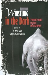 book Whistling in the Dark: Twenty-One Queer Interviews