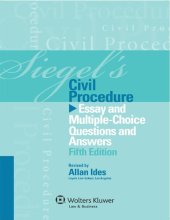 book Siegel's Civil Procedure: Essay and Multiple-Choice Questions and Answers