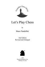 book Let's Play Chess: A Step by Step Guide for New Players