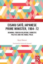 book Eisaku Sato, Japanese prime minister, 1964-72