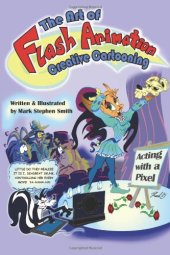 book The Art of Flash Animation: Creative Cartooning