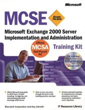 book MCSE Training Kit Exam 70-224: Microsoft Exchange 2000 Server Implementation and Administration