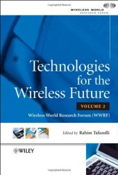 book Technologies for the Wireless Future