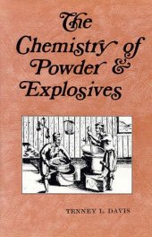 book The Chemistry of Powder and Explosives