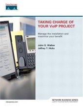 book Taking Charge of Your VoIP Project