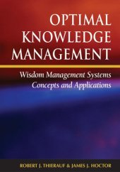 book Optimal Knowledge Management: Wisdom Management Systems Concepts And Applications