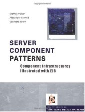 book Server Component Patterns: Component Infrastructures Illustrated with EJB