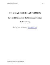 book The hacker crackdown: law and disorder on the electronic frontier