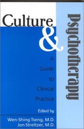 book Culture and Psychotherapy: A Guide to Clinical Practice