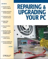 book Repairing and Upgrading Your PC