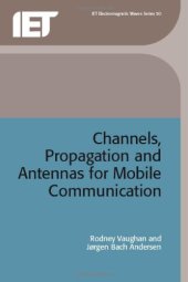 book Channels, Propagation and Antennas for Mobile Communications