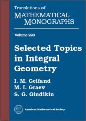 book Selected Topics in Integral Geometry