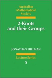 book 2-knots and their groups