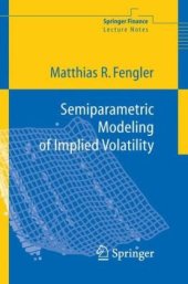 book Semiparametric Modeling of Implied Volatility