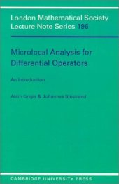 book Microlocal analysis for differential operators: An introduction