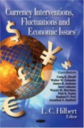 book Currency Interventions, Fluctuations and Economic Issues