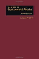 book Methods of experimental physics, - Plasma physics. part A