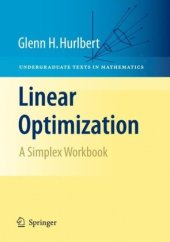 book Linear optimization: The simplex workbook