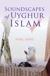 book Soundscapes of Uyghur Islam