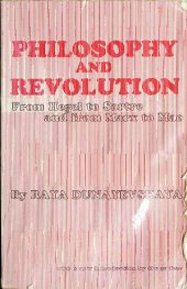 book Philosophy and revolution : from Hegel to Sartre, and from Marx to Mao